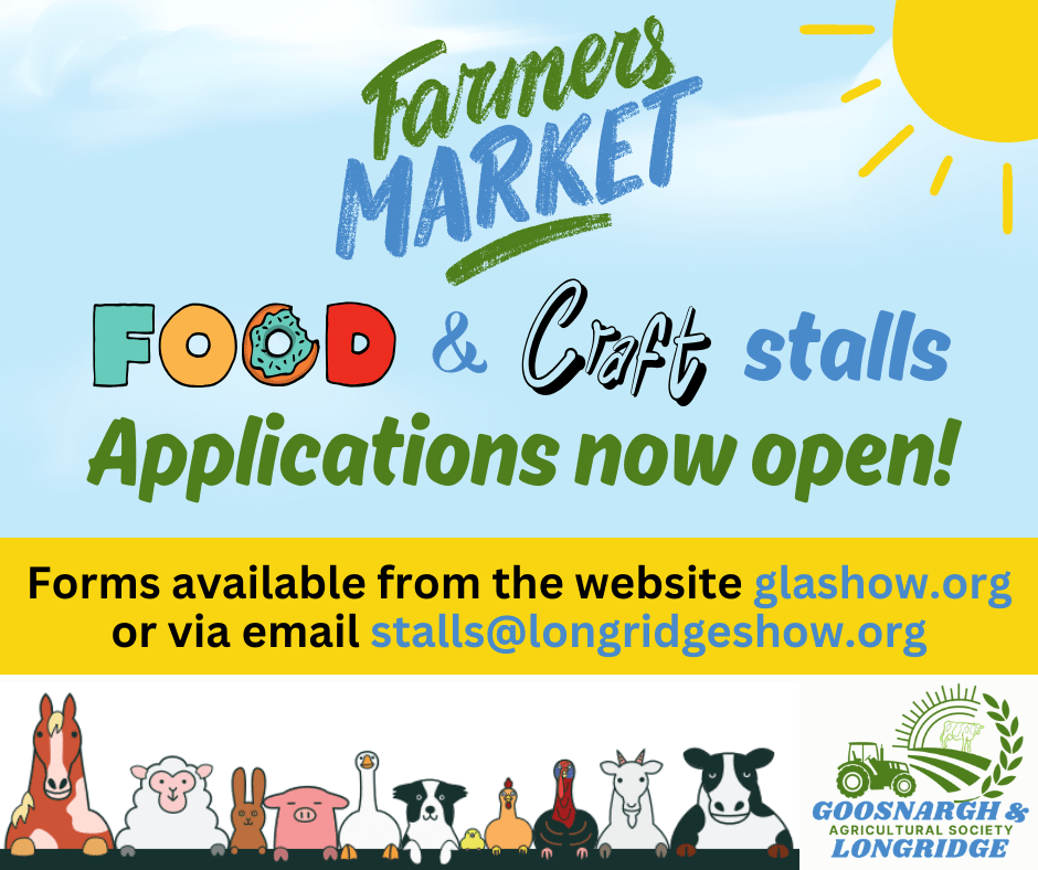 Goosnargh & Longridge Agricultural Society showground farmers market applications